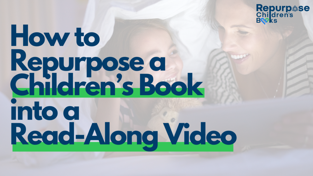 How to Create a Read-Along Video for Your Children's Book